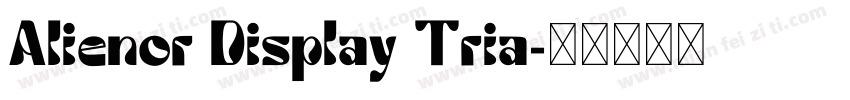 Alienor Display Tria字体转换